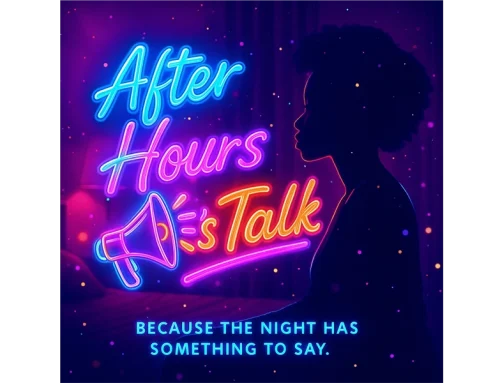After Hours Let’s Talk Podcast