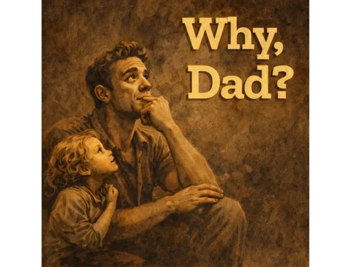 Why, Dad? Podcast