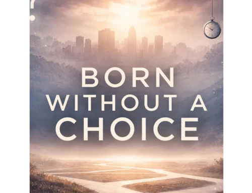 Born Without a Choice Podcast